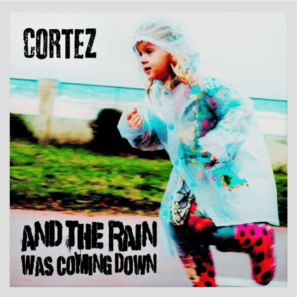 Cover art for And the Rain Was Coming Down